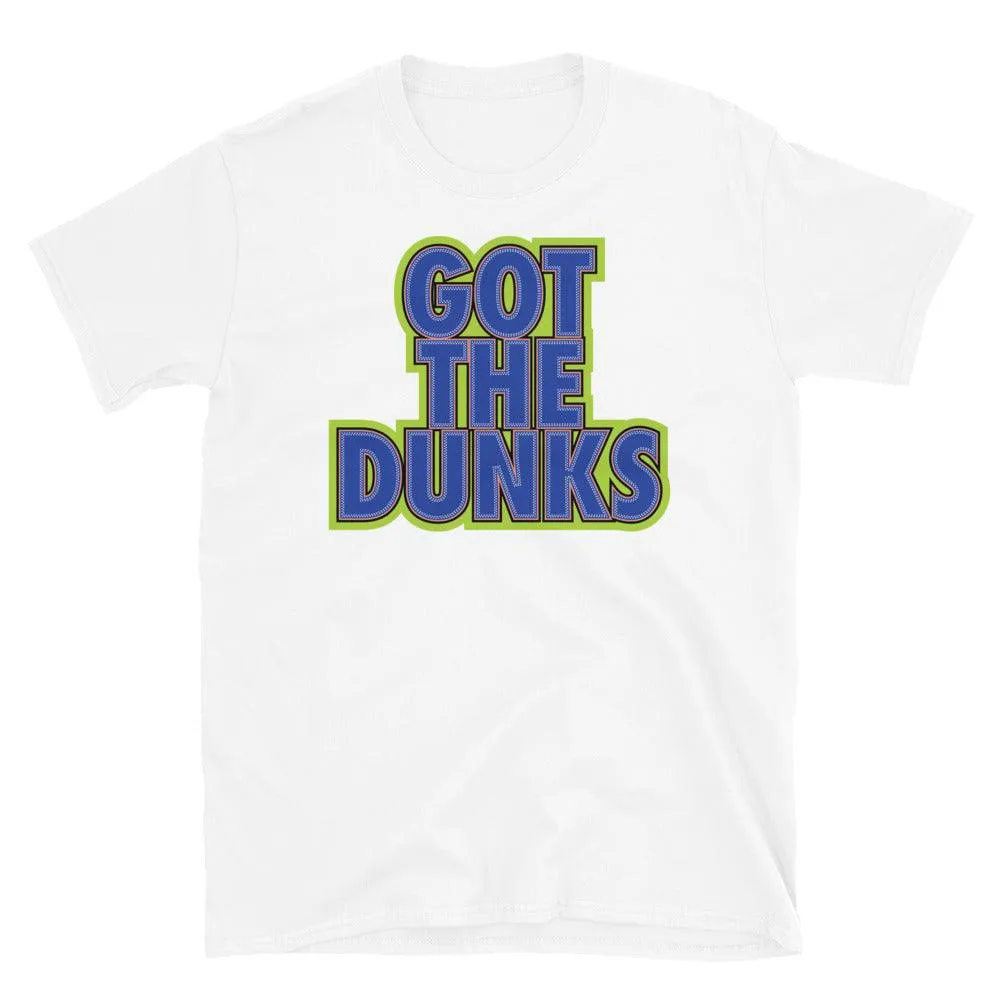 Got The Dunks Shirt To Match Nike Dunk High Blue Satin